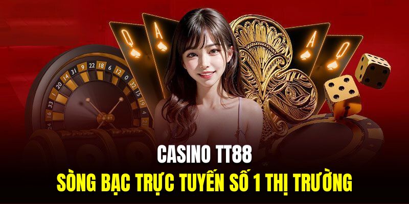 Baccarat là trò chơi ăn khách nhất tại casino TT88